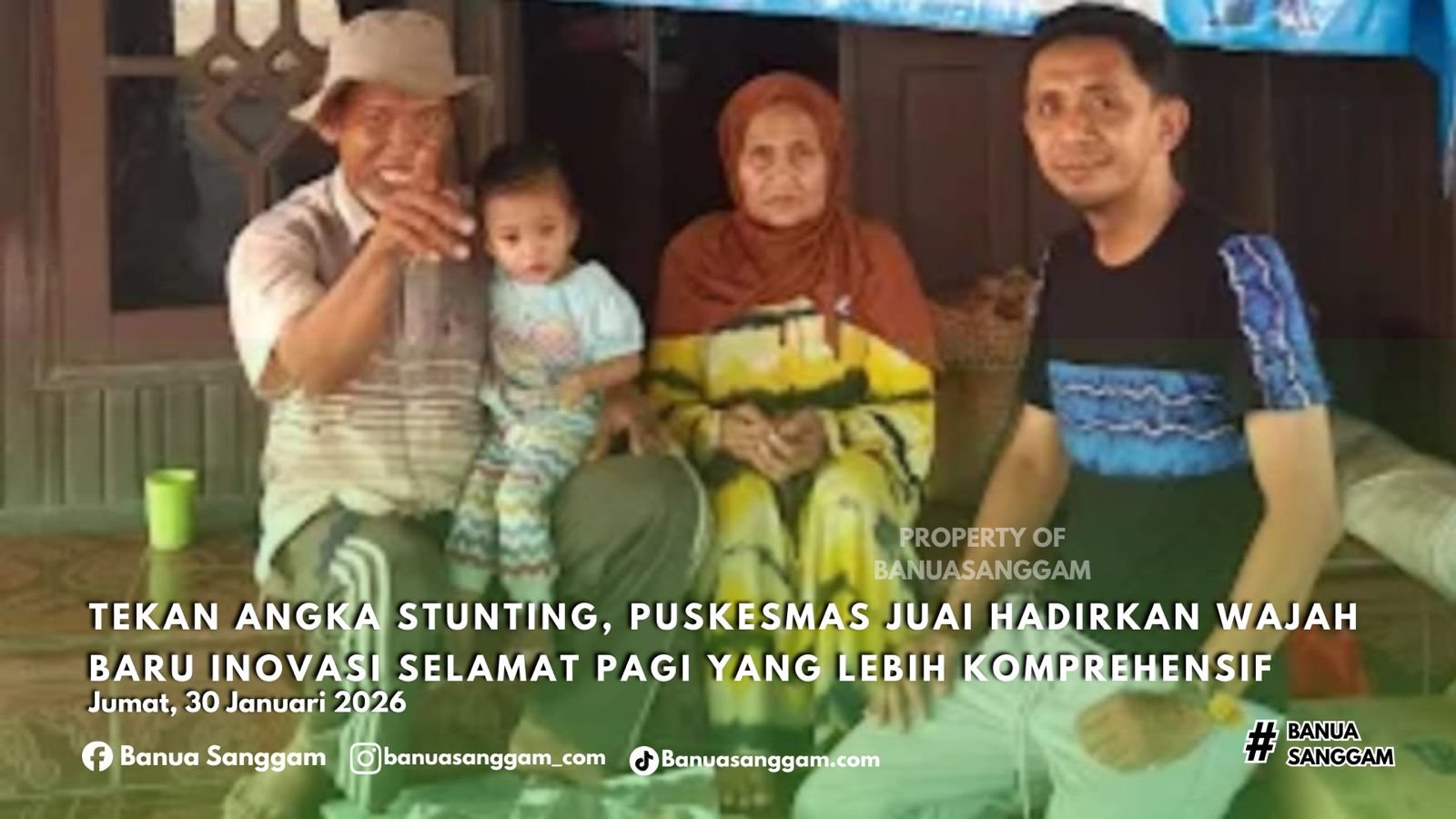 TEKAN ANGKA STUNTING, PUSKESMAS JUAI HADIRKAN WAJAH BARU INOVASI SELAMAT PAGI YANG LEBIH KOMPREHENSIF