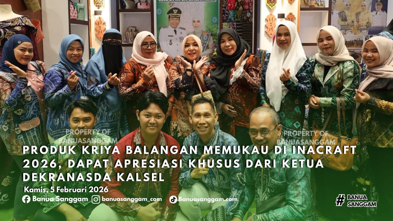 Produk Kriya Balangan Memukau di Inacraft 2026, Dapat Apresiasi Khusus dari Ketua Dekranasda Kalsel