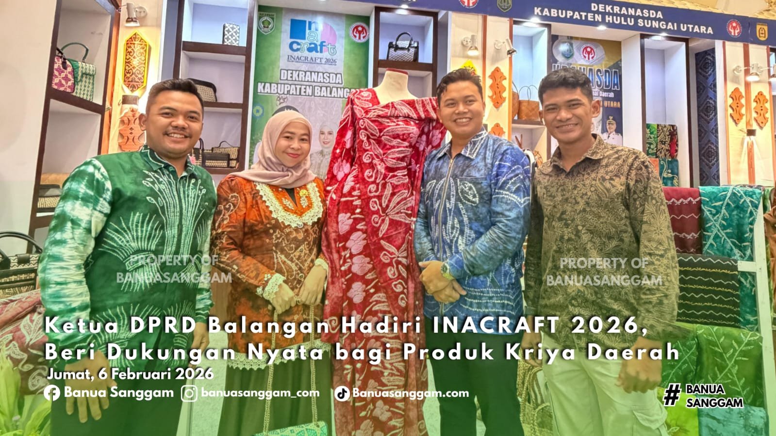 Ketua DPRD Balangan Hadiri INACRAFT 2026, Beri Dukungan Nyata bagi Produk Kriya Daerah