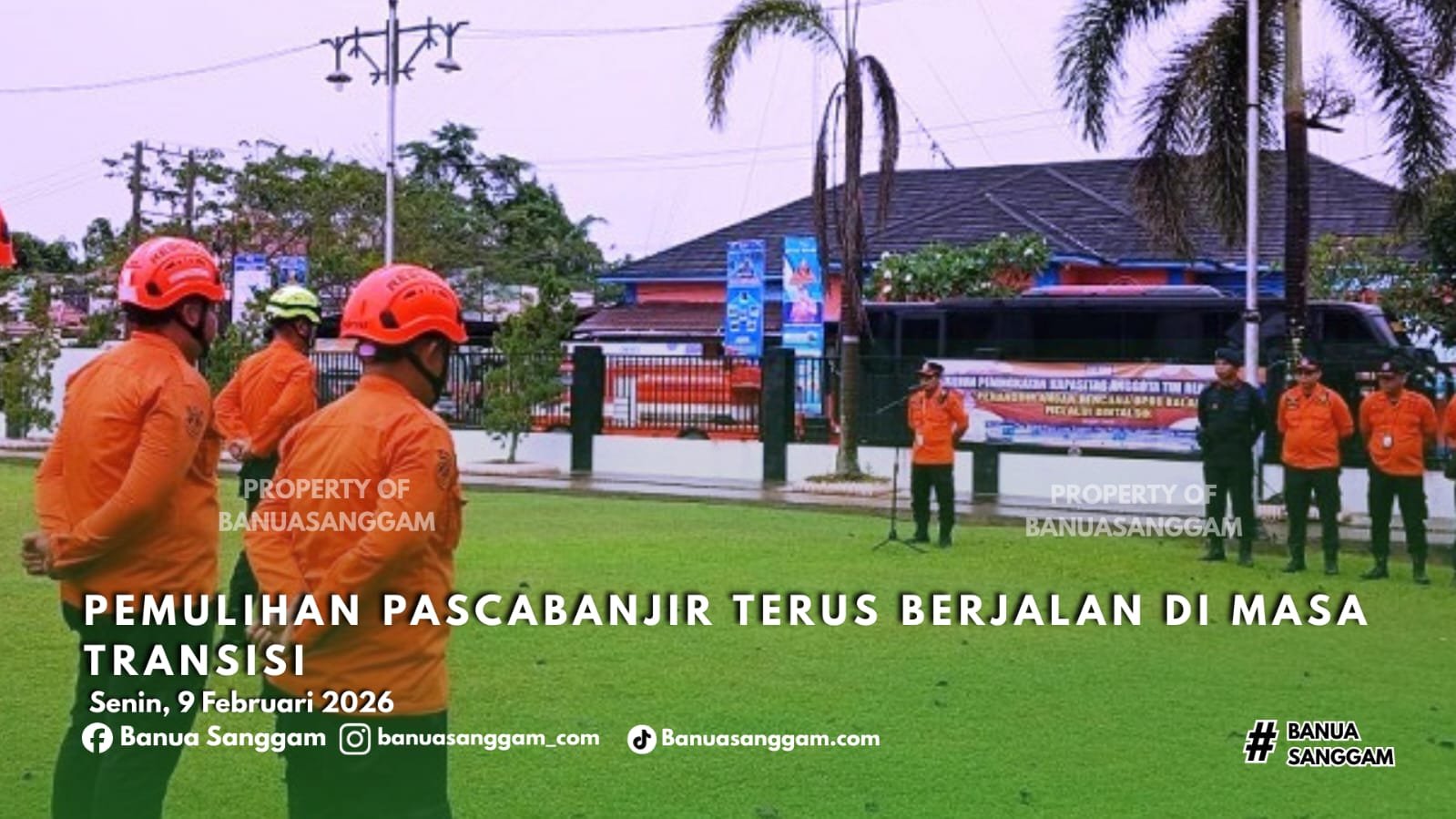 Pemulihan Pascabanjir Balangan Terus Berjalan di Masa Transisi
