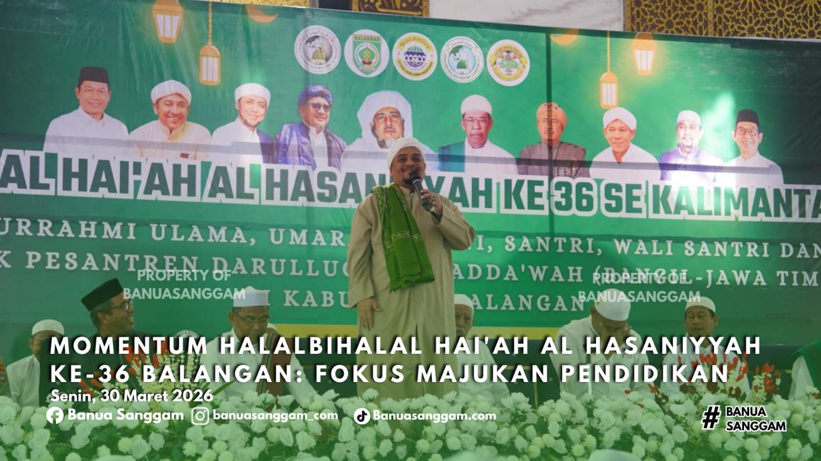 Momentum Halalbihalal Hai’ah Al Hasaniyyah ke-36 di Balangan: Fokus Majukan Pendidikan