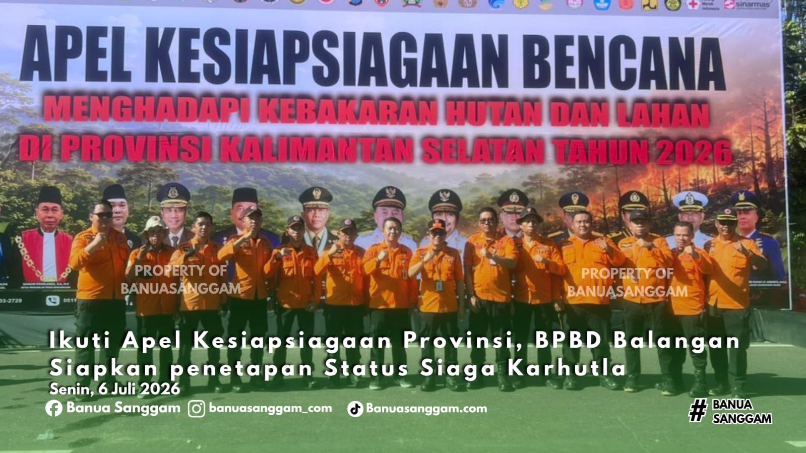 Ikuti Apel Kesiapsiagaan Provinsi, BPBD Balangan Siapkan penetapan Status Siaga Karhutla