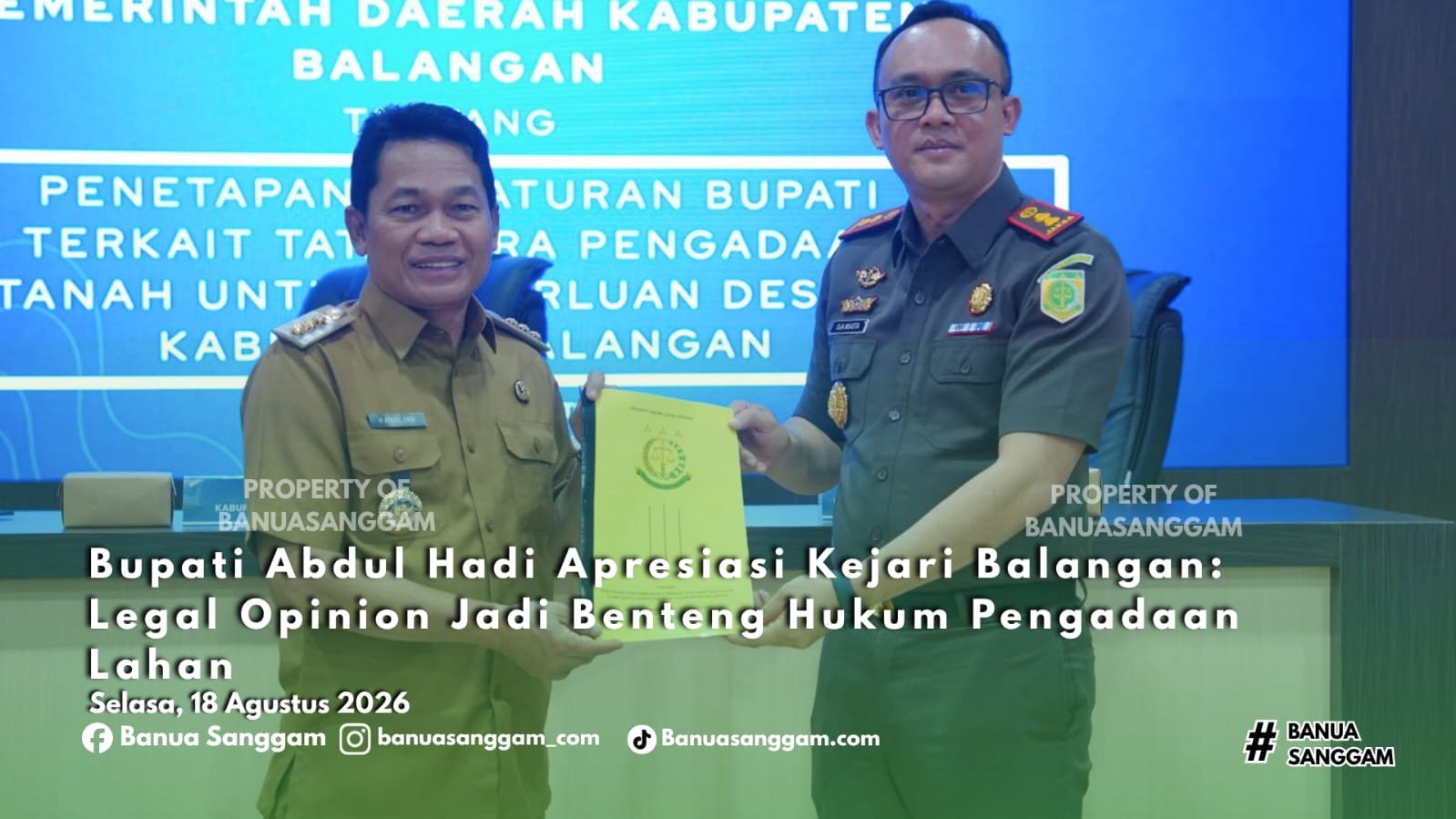 Bupati Abdul Hadi Apresiasi Kejari Balangan: Legal Opinion Jadi Benteng Hukum Pengadaan Lahan