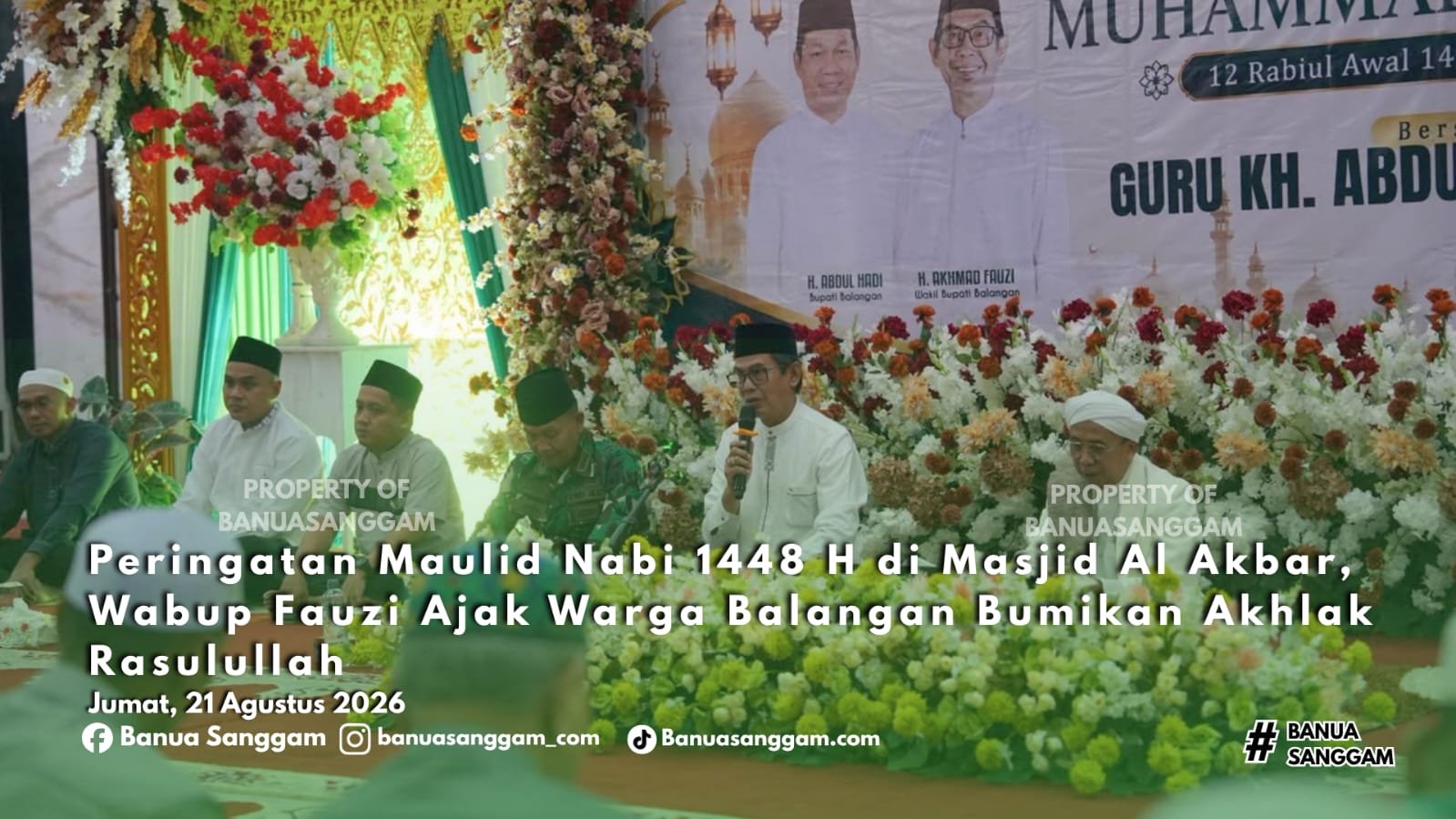 Peringatan Maulid Nabi 1448 H di Masjid Al Akbar, Wabup Fauzi Ajak Warga Balangan Bumikan Akhlak Rasulullah