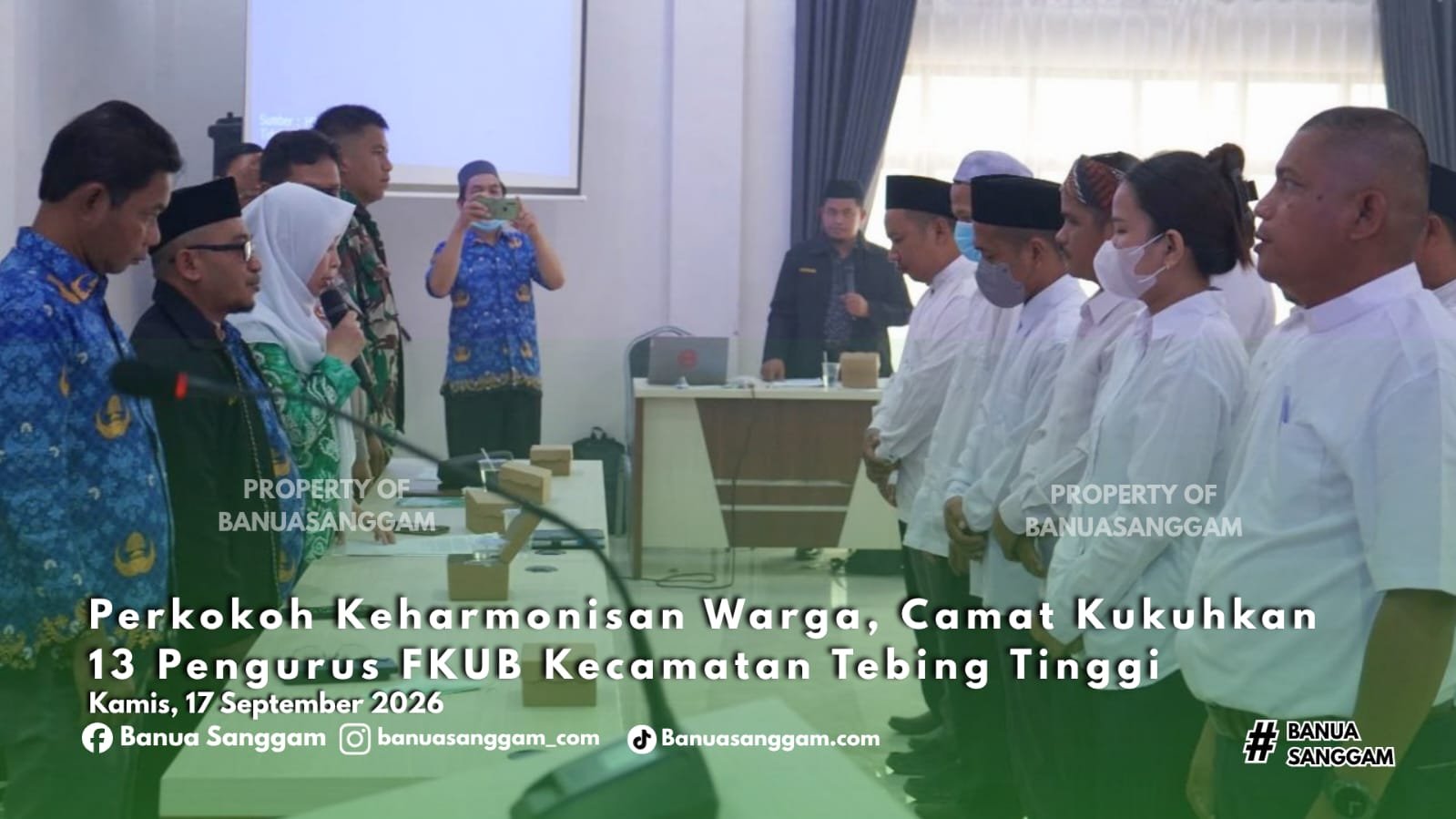 Perkokoh Keharmonisan Warga, Camat Kukuhkan 13 Pengurus FKUB Kecamatan Tebing Tinggi
